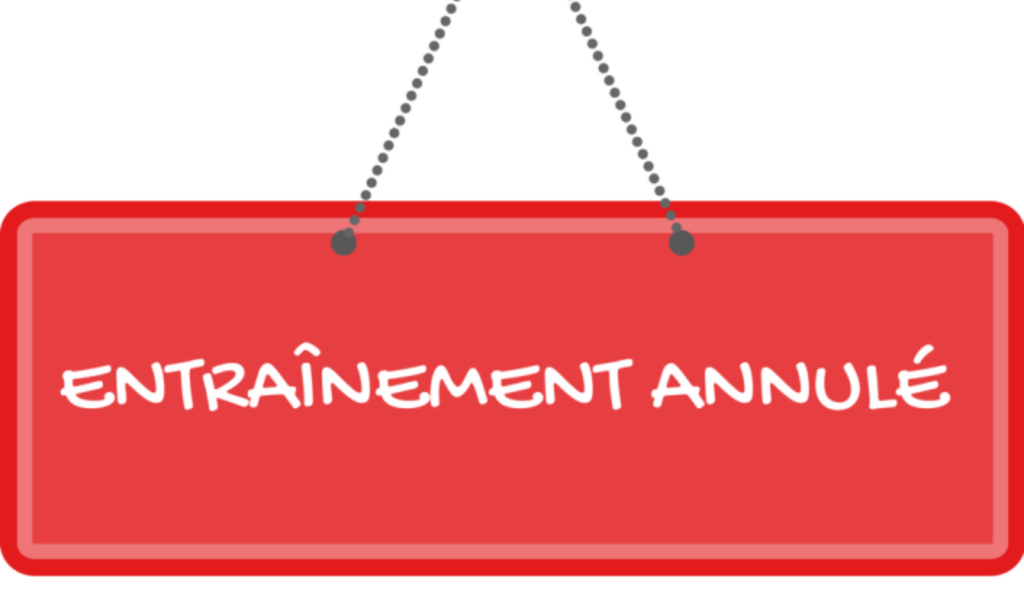Entraînement annulé